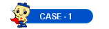 CASE-1